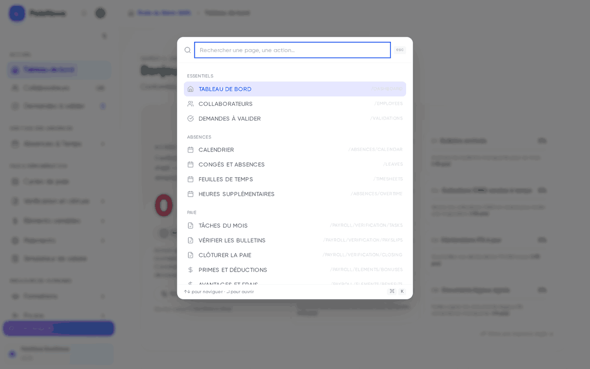 Palette de recherche rapide ouverte avec le champ « Rechercher une page, une action… » et les sections Essentiels, Absences et Paie